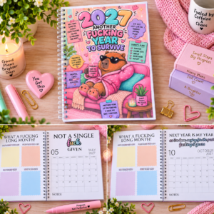 2027 (Sweary) Another F*cking Year To Survive Calendar Diary